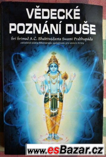 Vědecké poznání duše - Ší Šrímád A.Č. Prabhupáda – fotografie 1