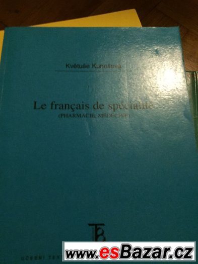 Le français de spécialité - Pharmacie, médecine – fotografie 1