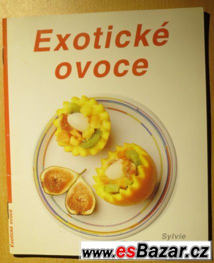 S. Gitterová - Exotické ovoce – fotografie 1