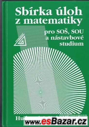 Sbírka úloh z matematiky pro SOŠ , SOU a nástavbové studium – fotografie 1