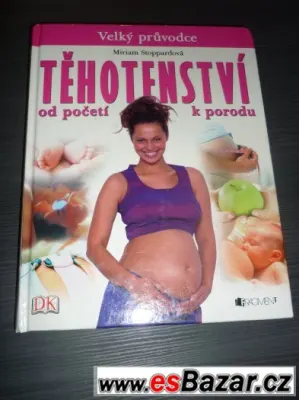 Těhotenství od početí k porodu