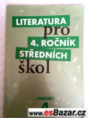 literatura pro 4.ročník SŠ pracovní sešit