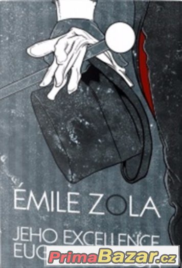 Jeho excelence Eugen Rougon - Émile Zola – fotografie 1
