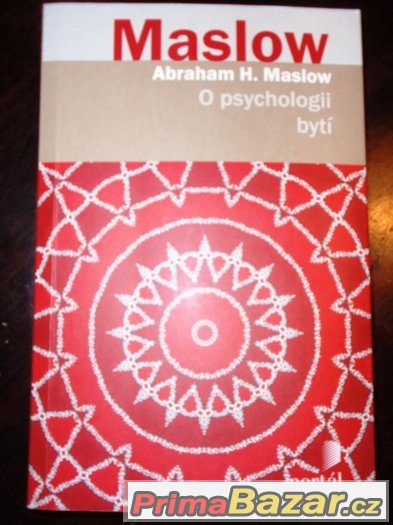 Prodám Abraham Maslow O psychologii bytí – fotografie 1
