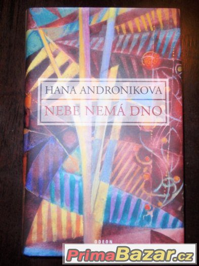 Prodám Hana Andronikova Nebe nemá dno – fotografie 1