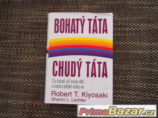 Bohatý táta chudý táta – fotografie 1