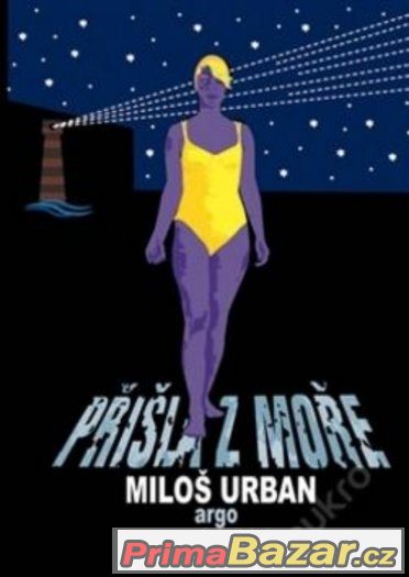 Přišla z moře Miloš Urban – fotografie 1