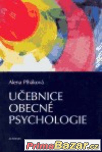 Učebnice obecné psychologie PLHÁKOVÁ ALENA – fotografie 1