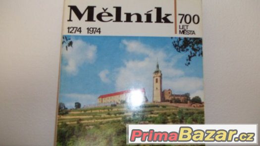 Mělník 700 let města (1274 – 1974) – fotografie 1