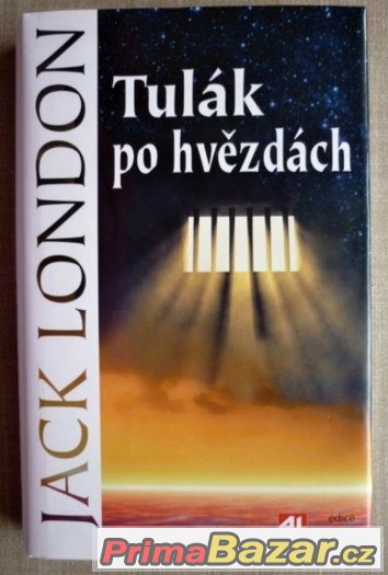 Tulák po hvězdách - Jack London – fotografie 1