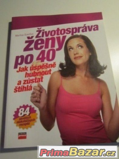 Životospráva ženy po 40 + 84 receptů – fotografie 1