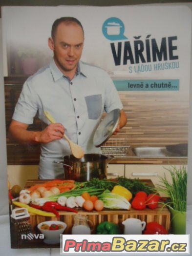 Vaříme s Láďou Hruškou – fotografie 1