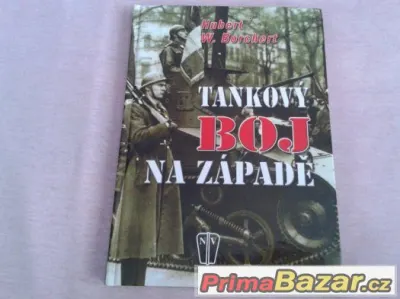 Kniha Tankový boj na západě - Hubert W. Borchert