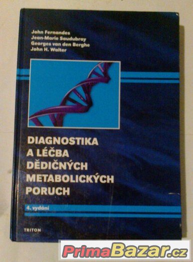 Diagnostika a léčba dědičných met. poruch – fotografie 1