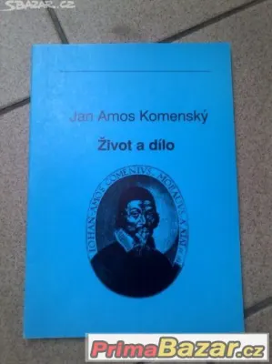 Jan Amos Komenský život a dílo