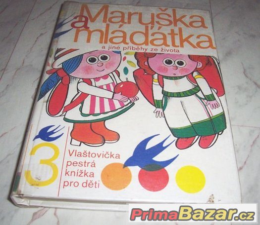 Maruška a mládátka a jiné příběhy ze života – fotografie 1