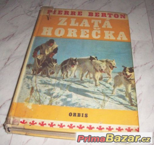 Zlatá horečka – fotografie 1