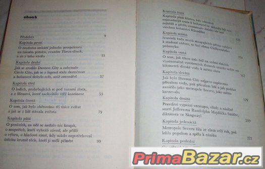 Zlatá horečka – fotografie 5
