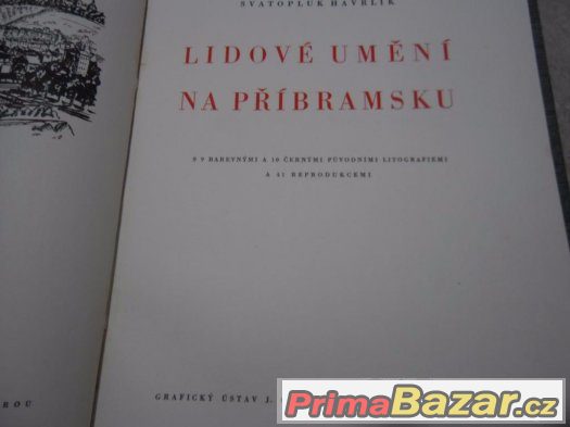 Lidové umění na Příbramsku-19 litografií,2500 výtisků – fotografie 2
