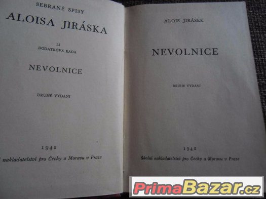 Nevolnice-Alois Jirásek-2.vydání 1942 – fotografie 2
