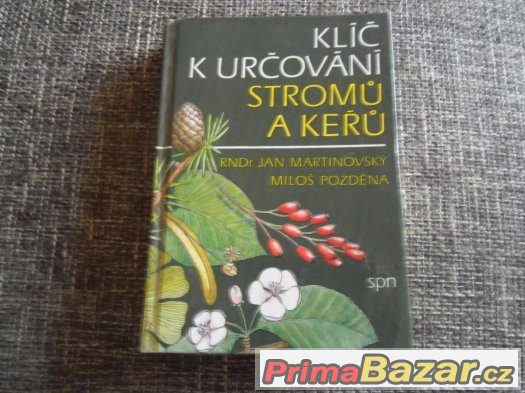 Klíč k určování stromů a keřů – fotografie 1