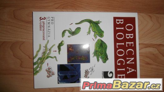 Obecná biologie - pro gymnázia, 3.přepracované vydání - NOVÁ – fotografie 1