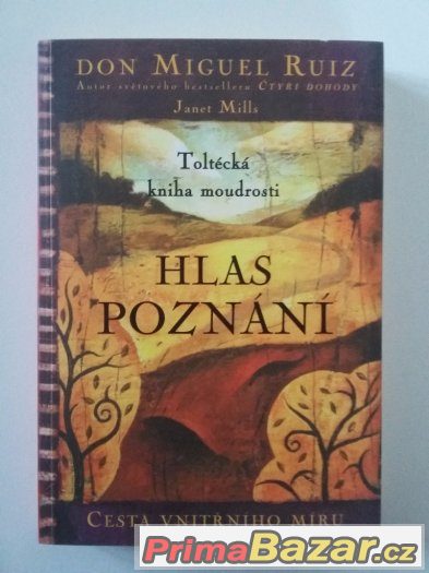 Hlas poznání - Don Miguel Ruiz – fotografie 1