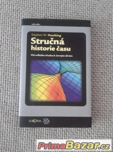 Stručná historie času - Stephen W. Hawking – fotografie 1