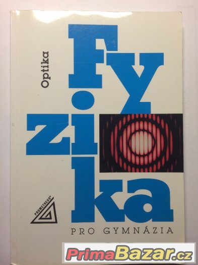 Fyzika optika Prometheus – fotografie 1