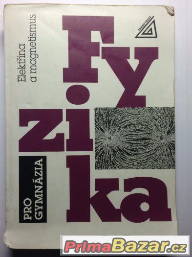Fyzika elektřina a magnetismus – fotografie 1