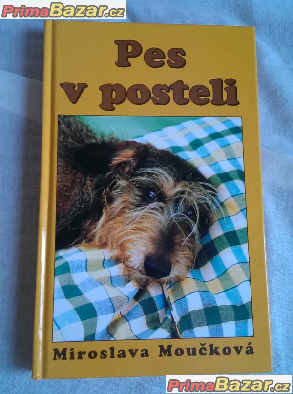 M. Moučková - Pes v posteli