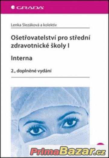 Ošetřovatelství pro SZŠ 1 interna – fotografie 1