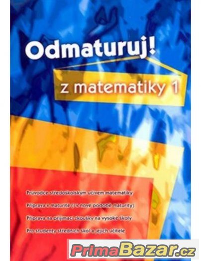 Odmaturuj z matematiky 1 – fotografie 1