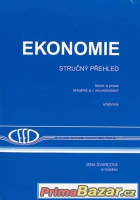 EKONOMIE STRUČNÝ PŘEHLED TEORIE A PRAXE