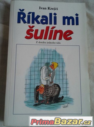 I. Krejčí - ŘÍKALI MI Š... – fotografie 1