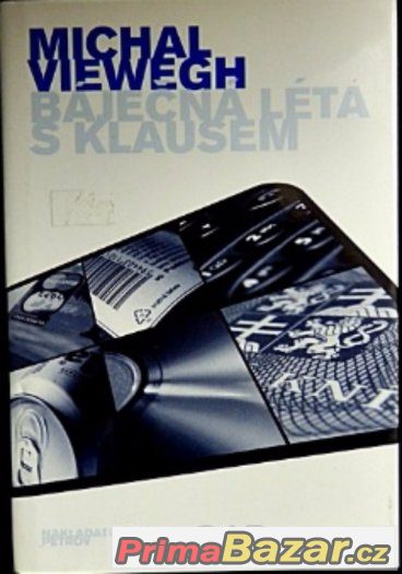 Báječná léta s Klausem - Michal Viewegh – fotografie 1