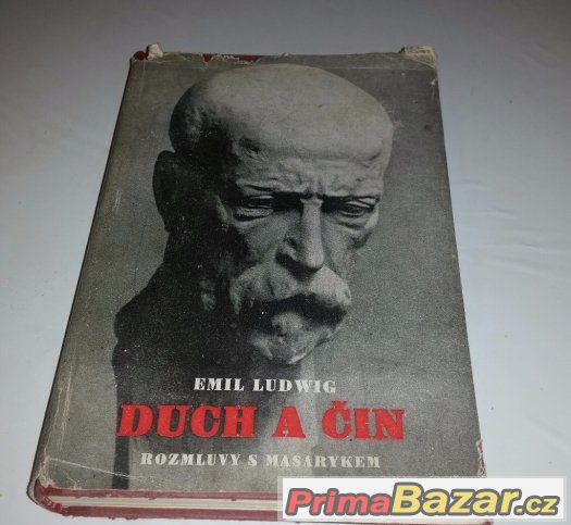 Prodám knihu Duch a čin  Rozmluvy s Masarykem – fotografie 1