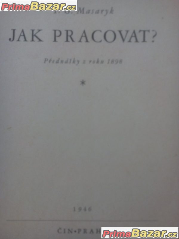 12.T.G.Masaryk-Jak pracovat? – fotografie 3