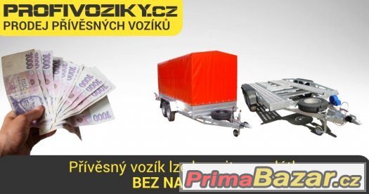 PROFI VOZÍKY, SPLÁTKY BEZ NAVÝŠENÍ, 130KM/H – fotografie 2