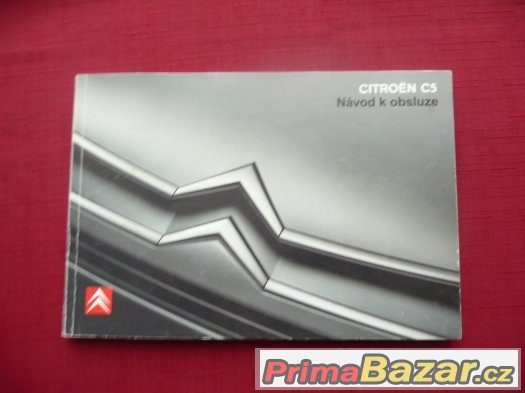 Citroën C5 návod k obsluze, v češtině od roku výroby 2008 – fotografie 1