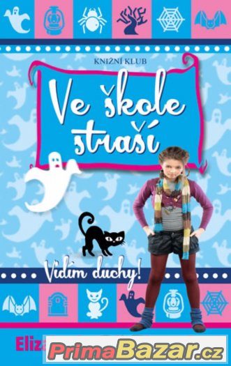 Ve škole straší - Vidím duchy – fotografie 1