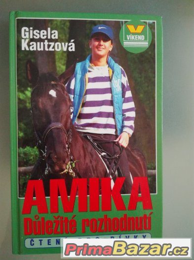 Gisela Kautzová - Amika: Důležité rozodnutí – fotografie 1