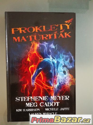 Stephenie Mayerová a další - Prokletý maturiťák – fotografie 1