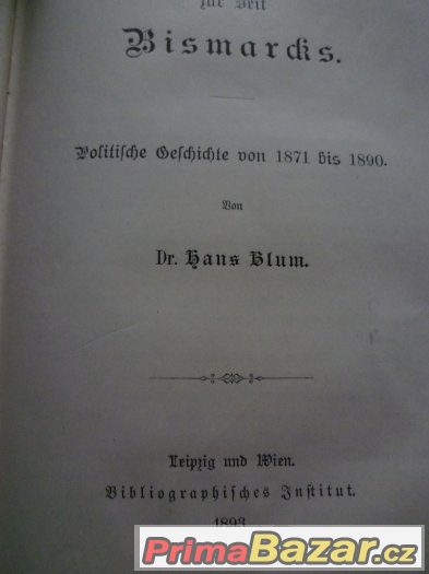 Bismarck Německá říše. 1893 3 díly a obr. Bismarcka – fotografie 3