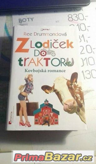 Z lodiček do traktoru - Ree Drummond – fotografie 1