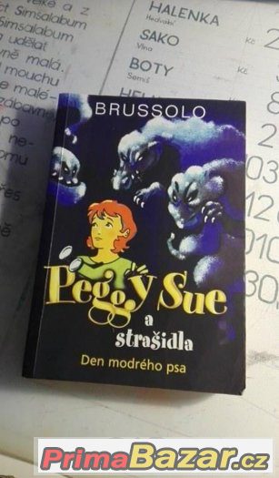 Peggy Sue a strašidla - den modrého psa , Serge Brussolo – fotografie 1