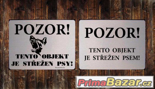 Luxusní hliníková tabulka POZOR PES text – fotografie 1