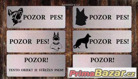 Luxusní výstražná hliníková tabulka POZOR PES – fotografie 1