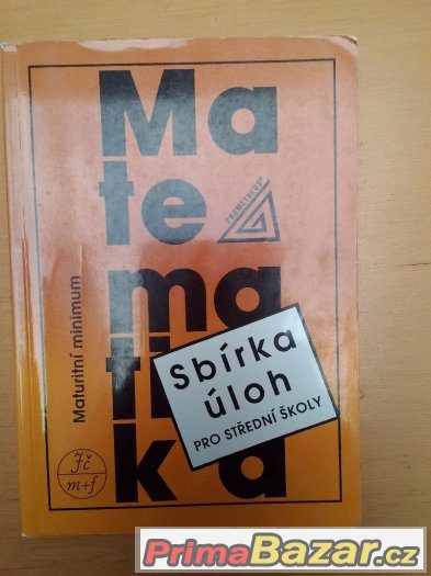 Matematika - sbírka úloh pro střední školy – fotografie 1