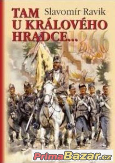 1866 Tam u Králového Hradce... – fotografie 1